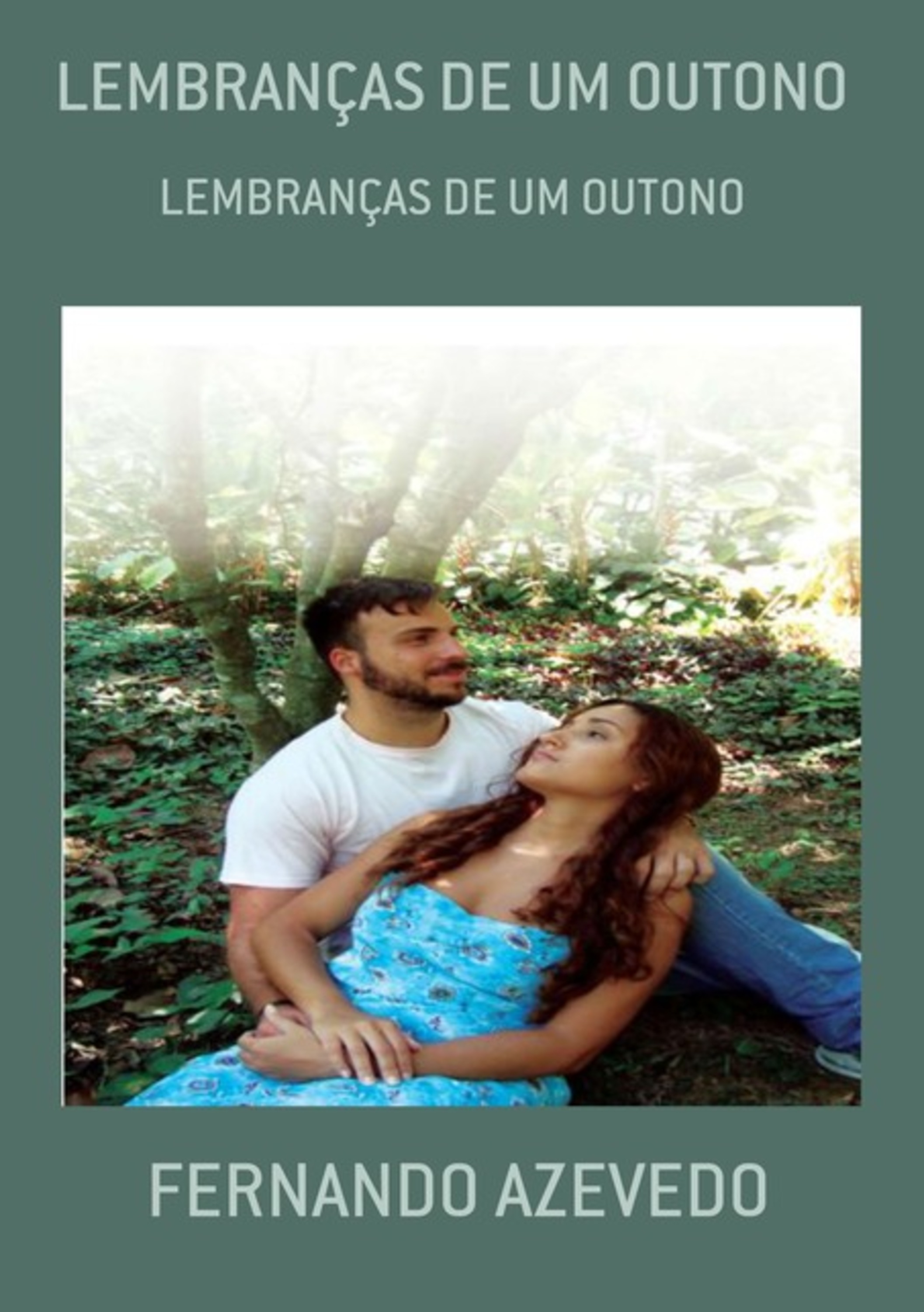 Lembranças De Um Outono