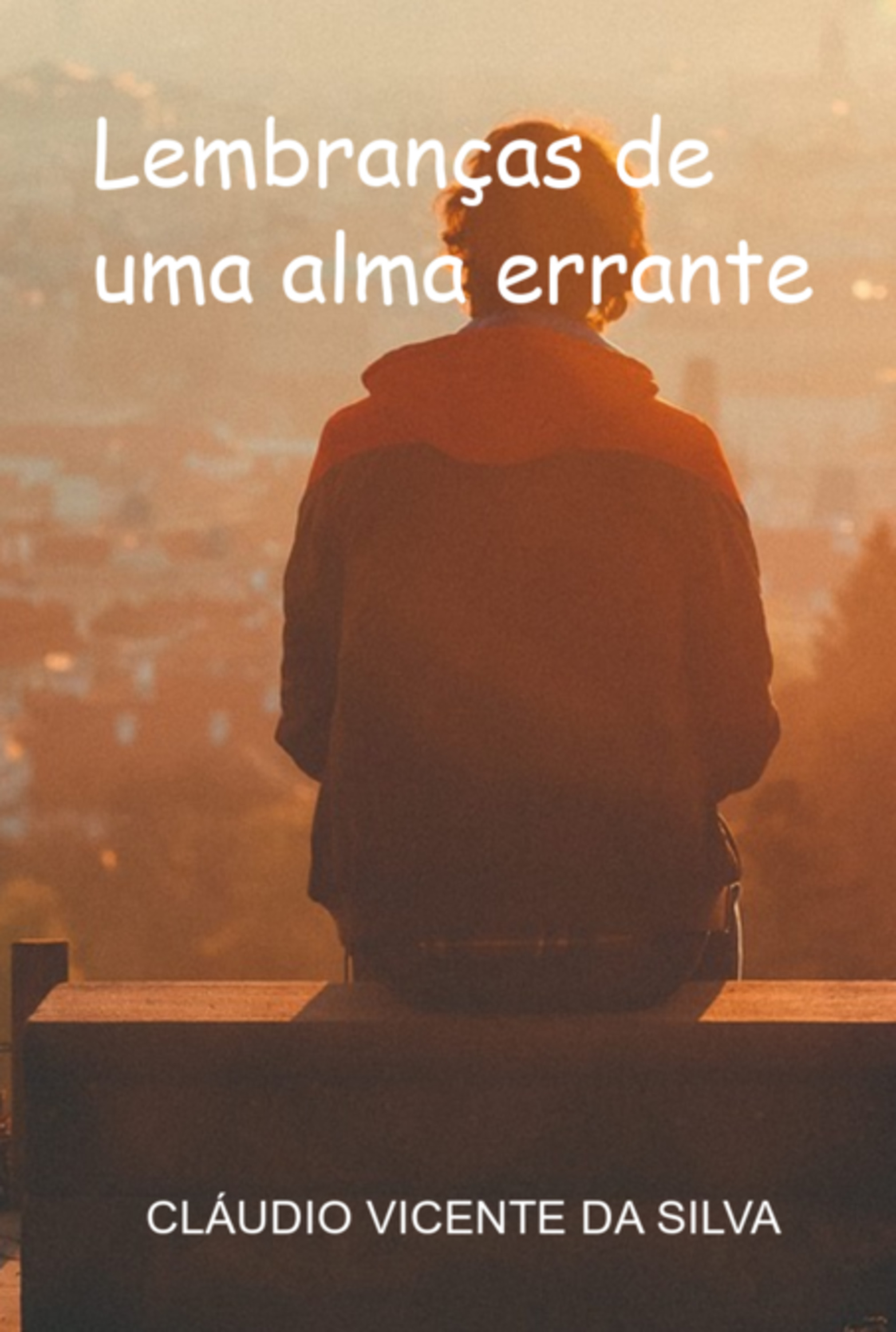 Lembranças De Uma Alma Errante