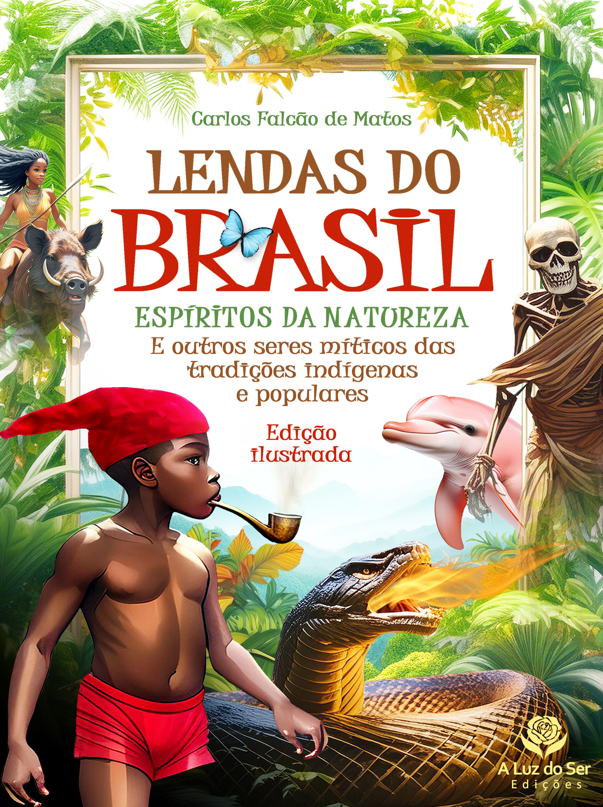 LENDAS DO BRASIL