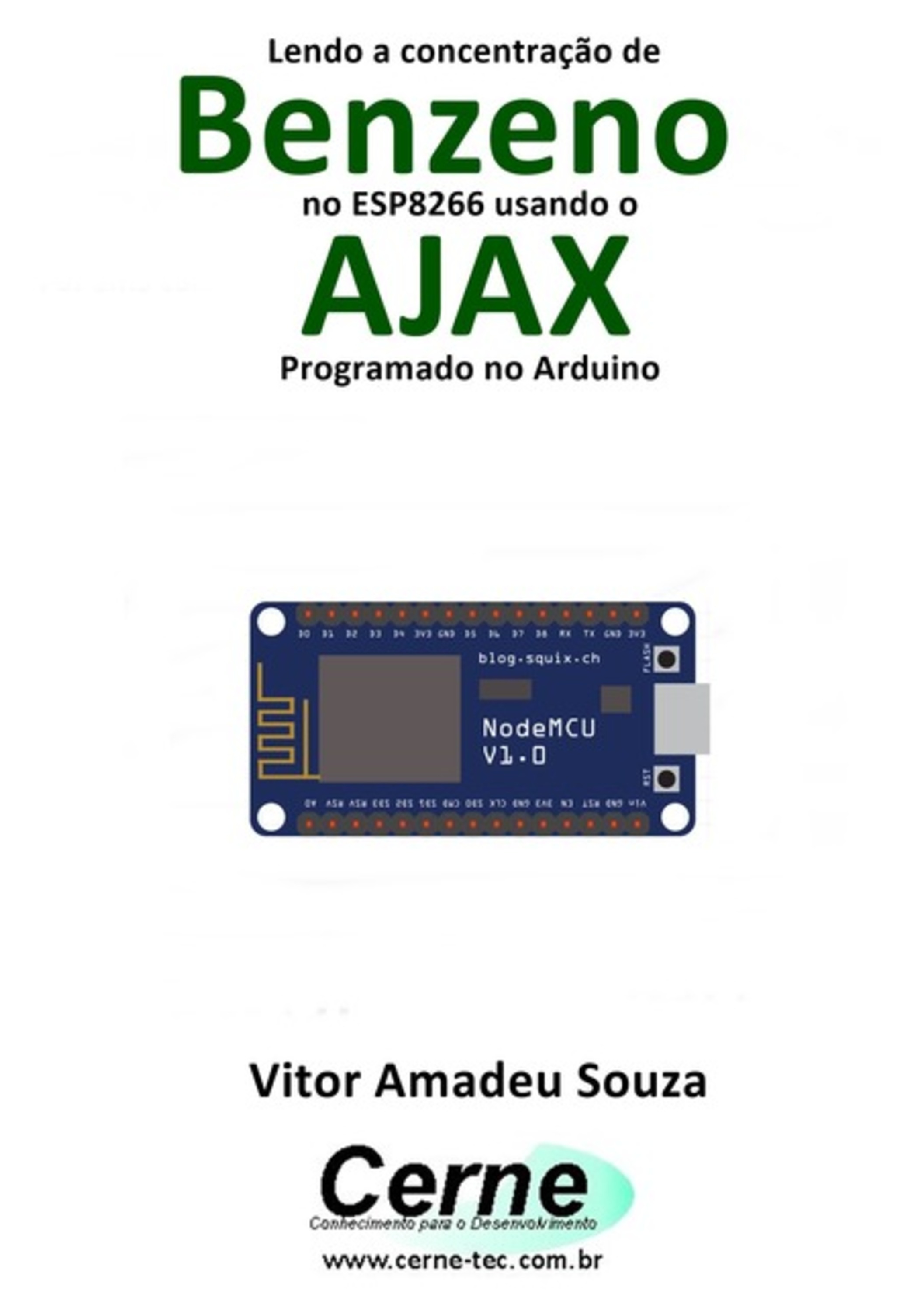 Lendo A Concentração De Benzeno No Esp8266 Usando O Ajax Programado No Arduino