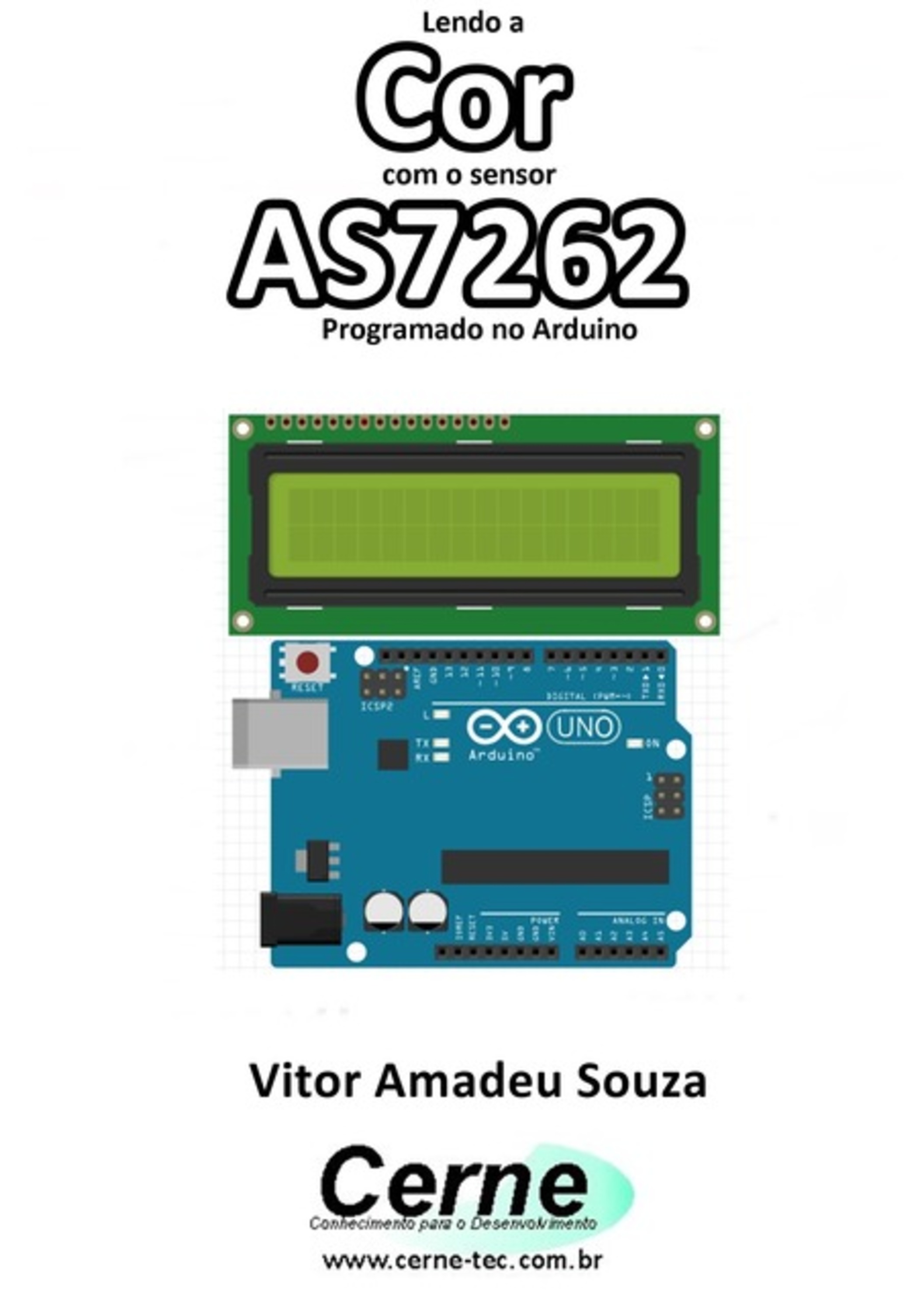 Lendo A Cor Com O Sensor As7262 Programado No Arduino