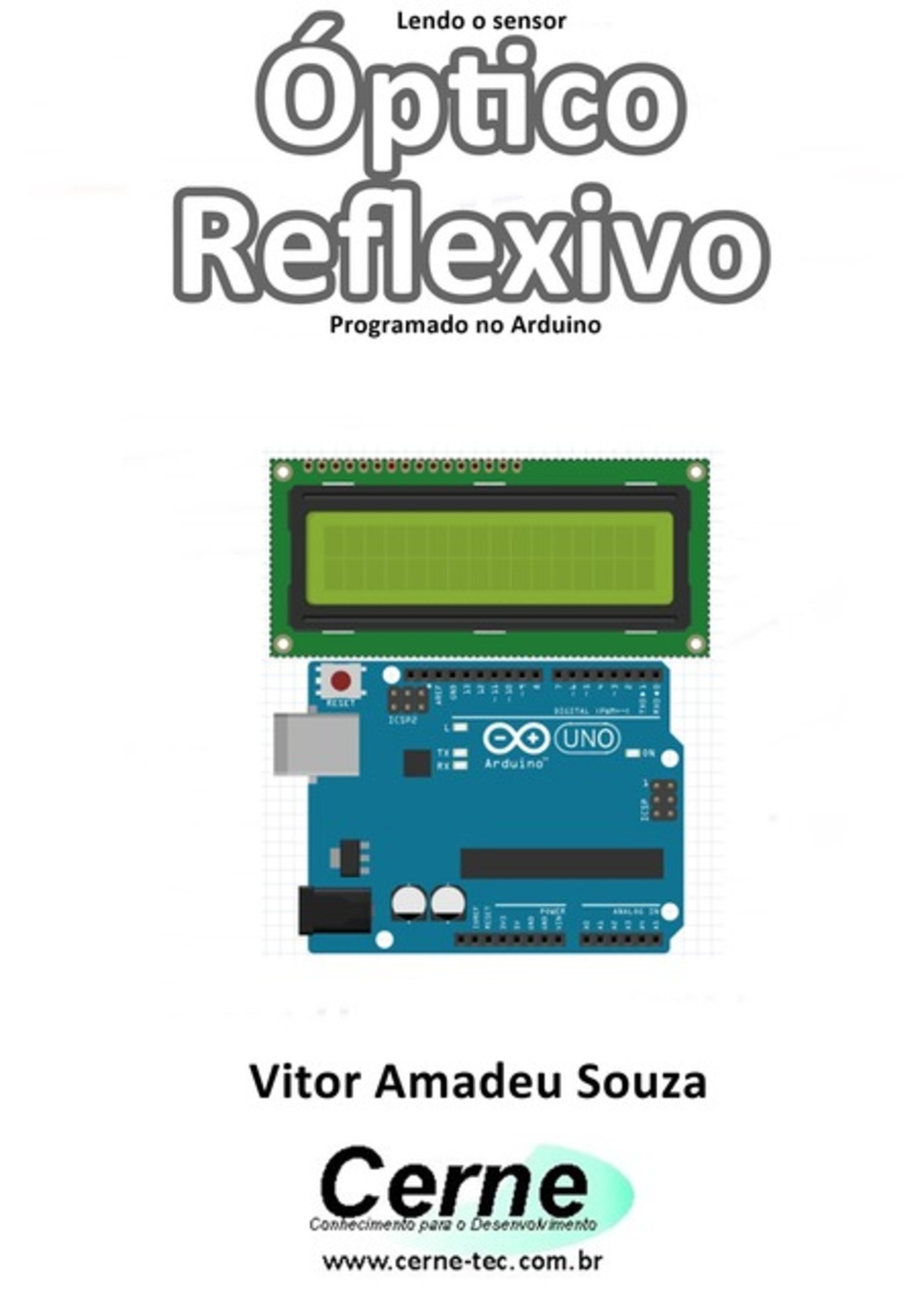 Lendo O Sensor Ir Óptico Reflexivo Programado No Arduino