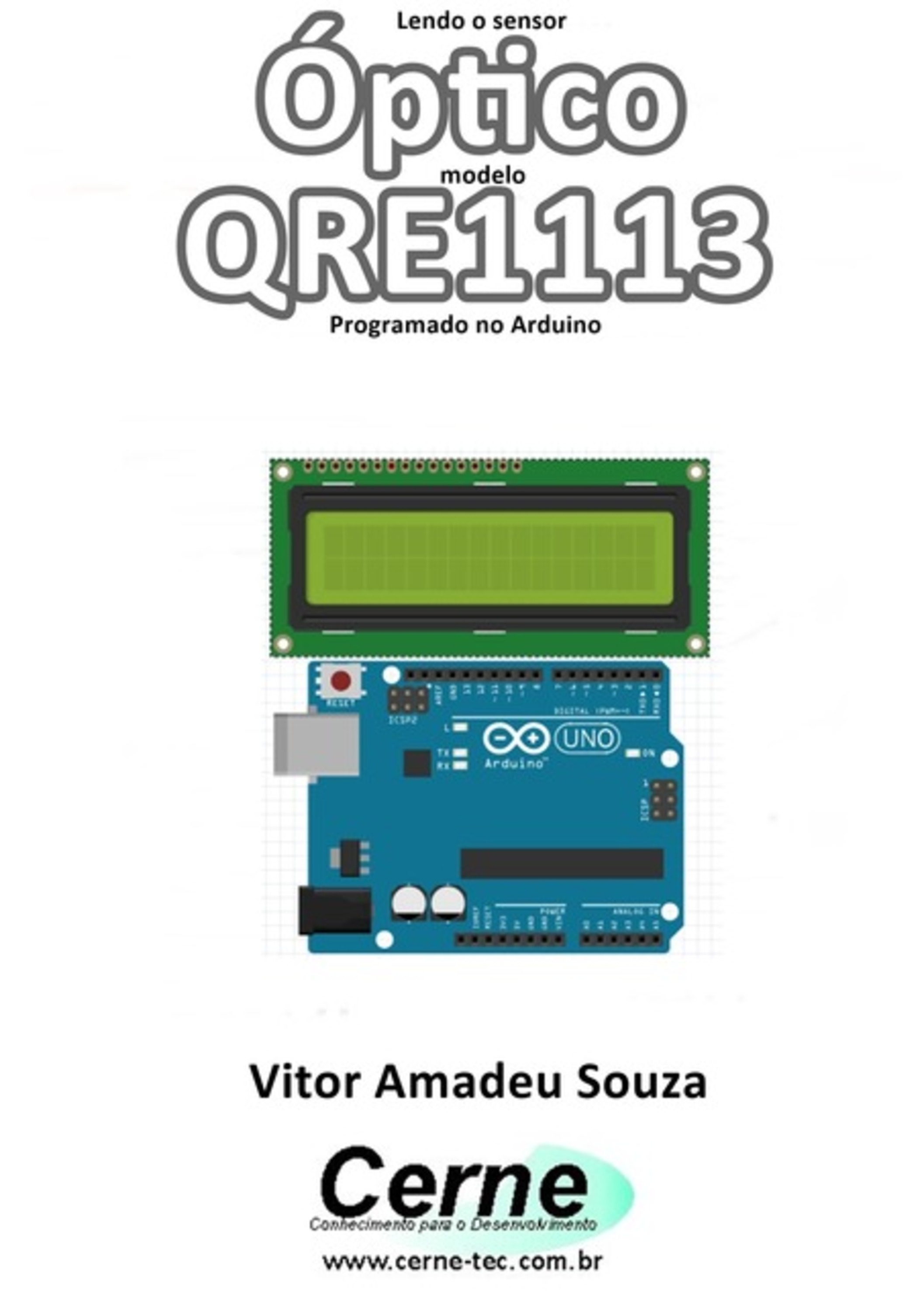 Lendo O Sensor Óptico Modelo Qre1113 Programado No Arduino