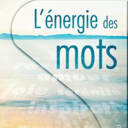 L'energie des mots