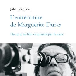 L'entrécriture de Marguerite Duras