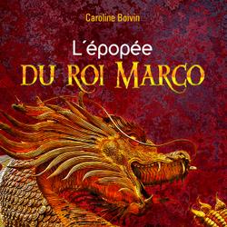 L'épopée du roi Marco