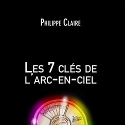 Les 7 clés de l'arc-en-ciel