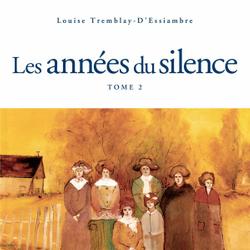 Les années du silence, tome 2