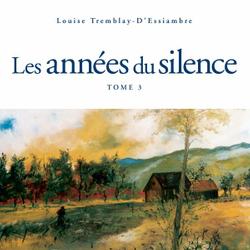 Les années du silence, tome 3