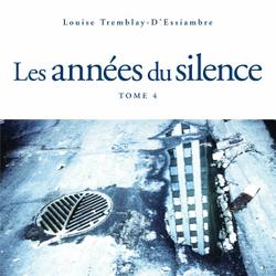 Les années du silence, tome 4