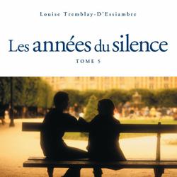 Les années du silence, tome 5