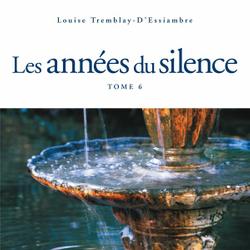 Les années du silence, tome 6