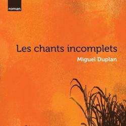 Les chants incomplets