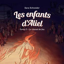 Les enfants d'Aliel, Tome 2