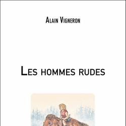 Les hommes rudes