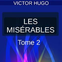 LES MISÉRABLES TOME II – COSETTE