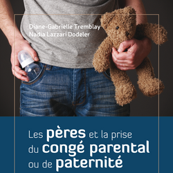 Les pères et la prise du congé parental ou de paternité