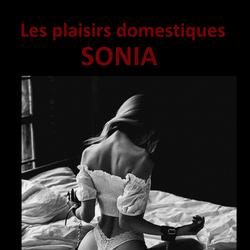 Les plaisirs domestiques - Sonia