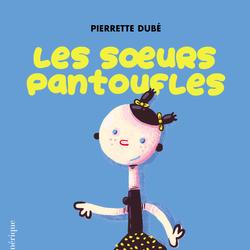 Les soeurs pantoufles