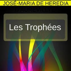 LES TROPHÉES