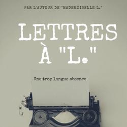 LETTRES À L.