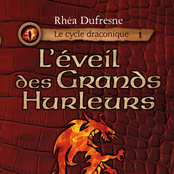 L'éveil des Grands Hurleurs