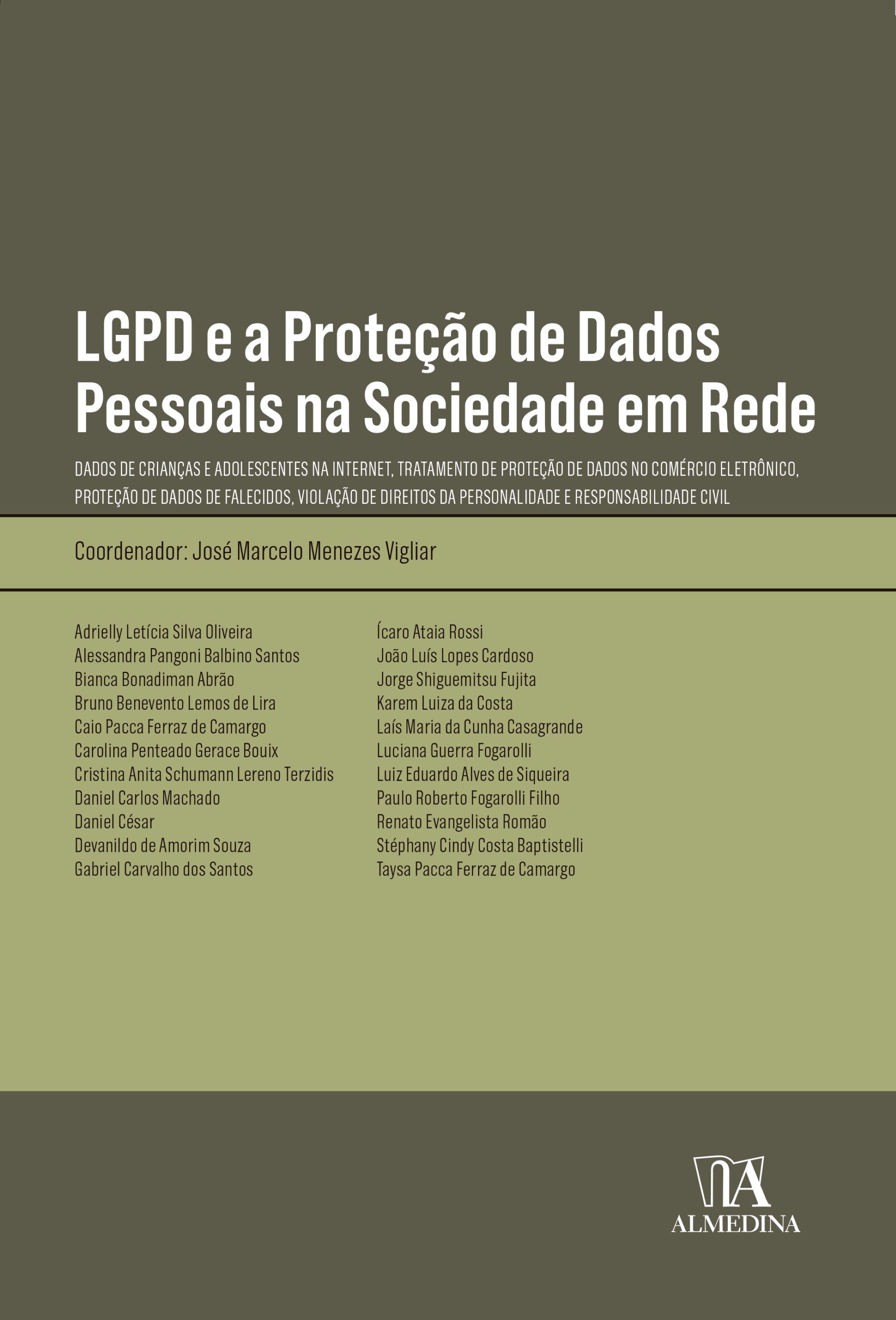 LGPD e a Proteção de Dados Pessoais na Sociedade em Rede