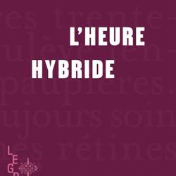 L'heure hybride