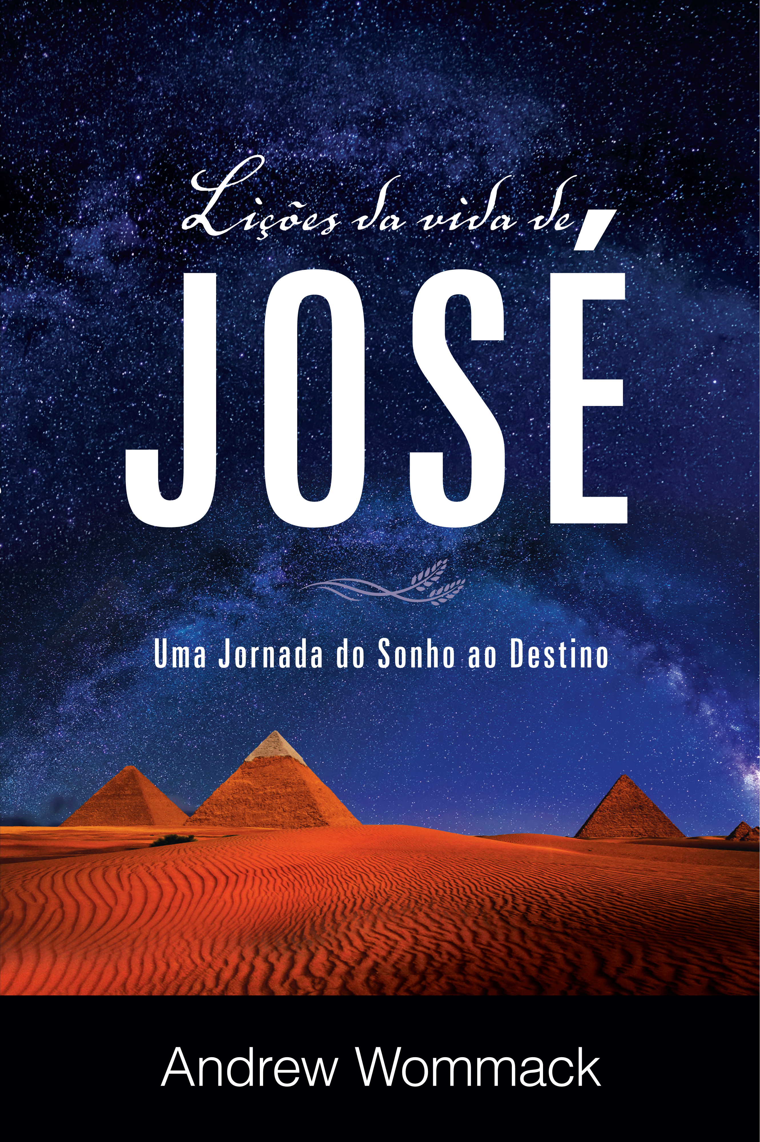 Lições da Vida de José