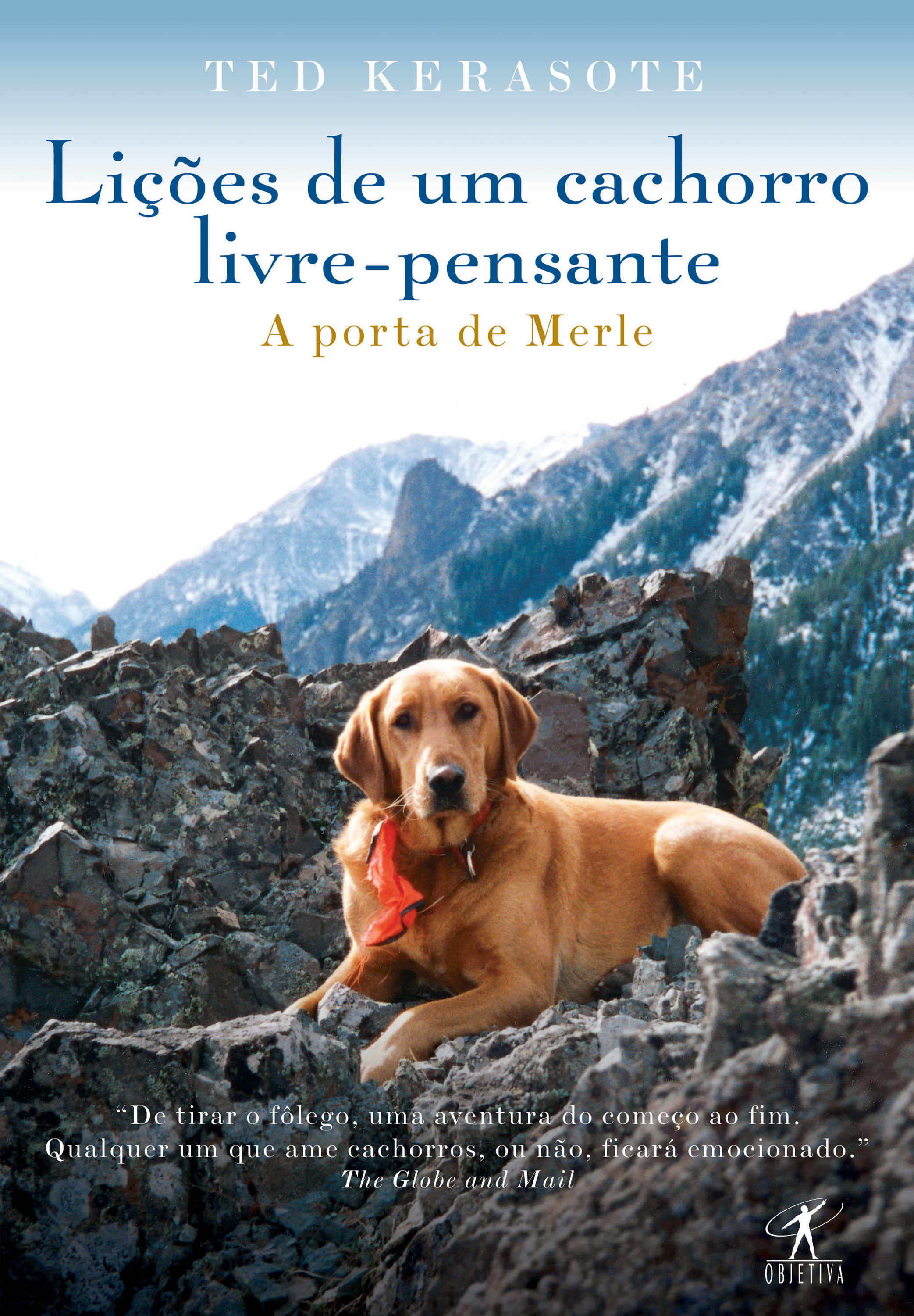 Lições de um cachorro livre-pensante