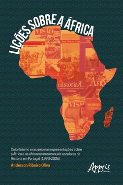 Lições sobre a África: Colonialismo e Racismo nas Representações 