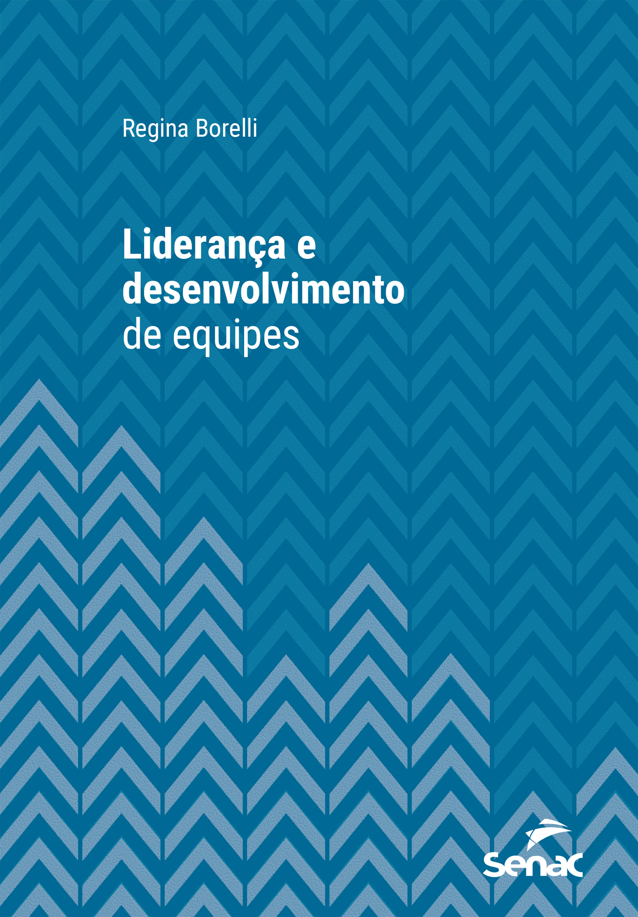 Liderança e desenvolvimento de equipes