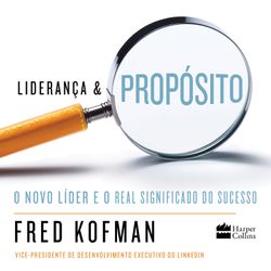 Liderança e propósito