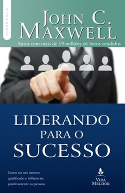 Liderando para o sucesso