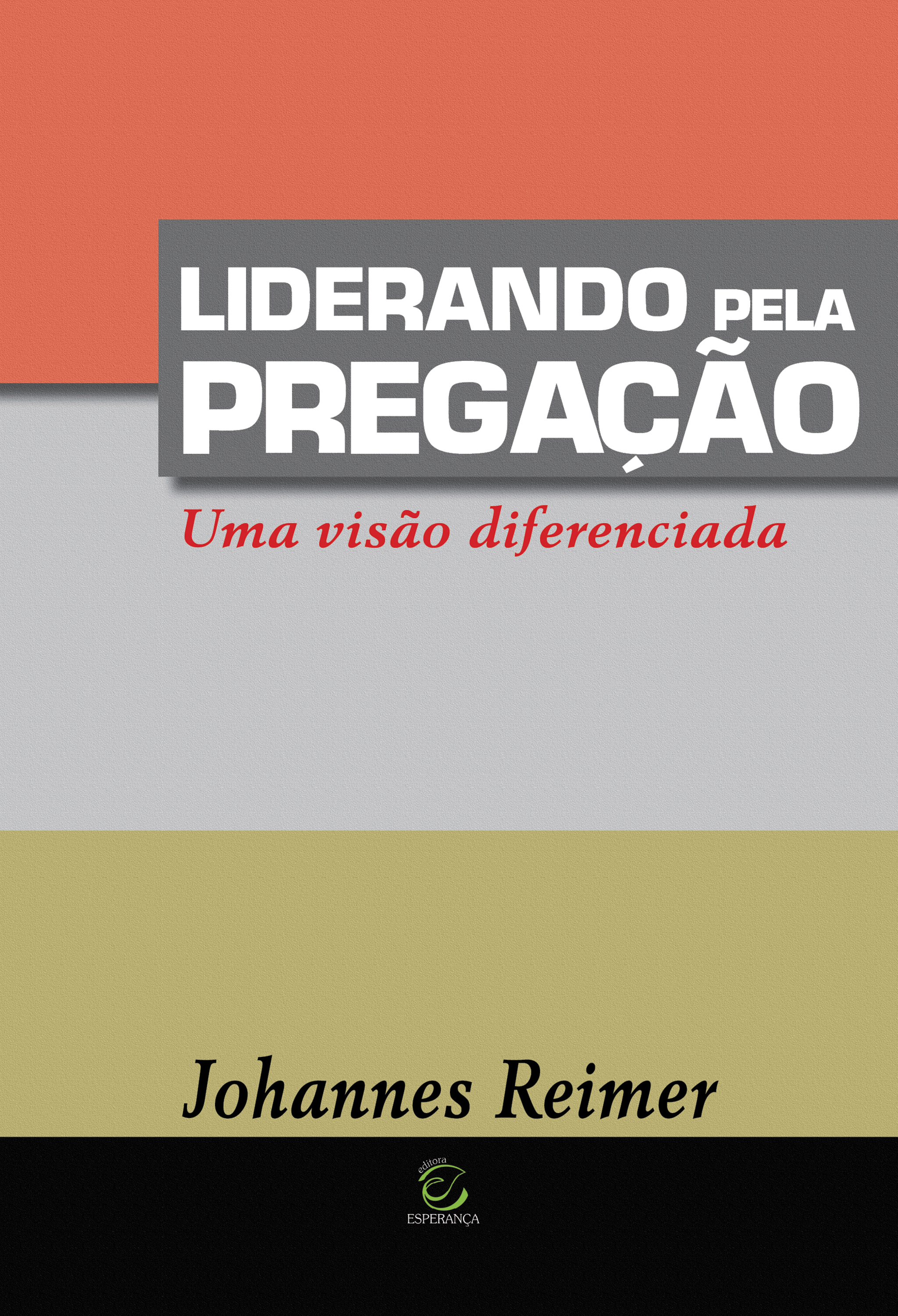 Liderando pela pregação