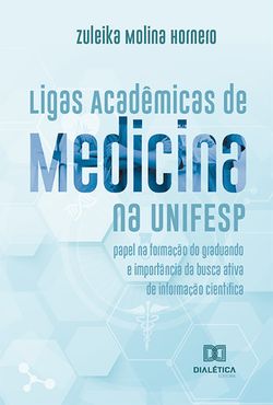 Ligas Acadêmicas de Medicina na UNIFESP