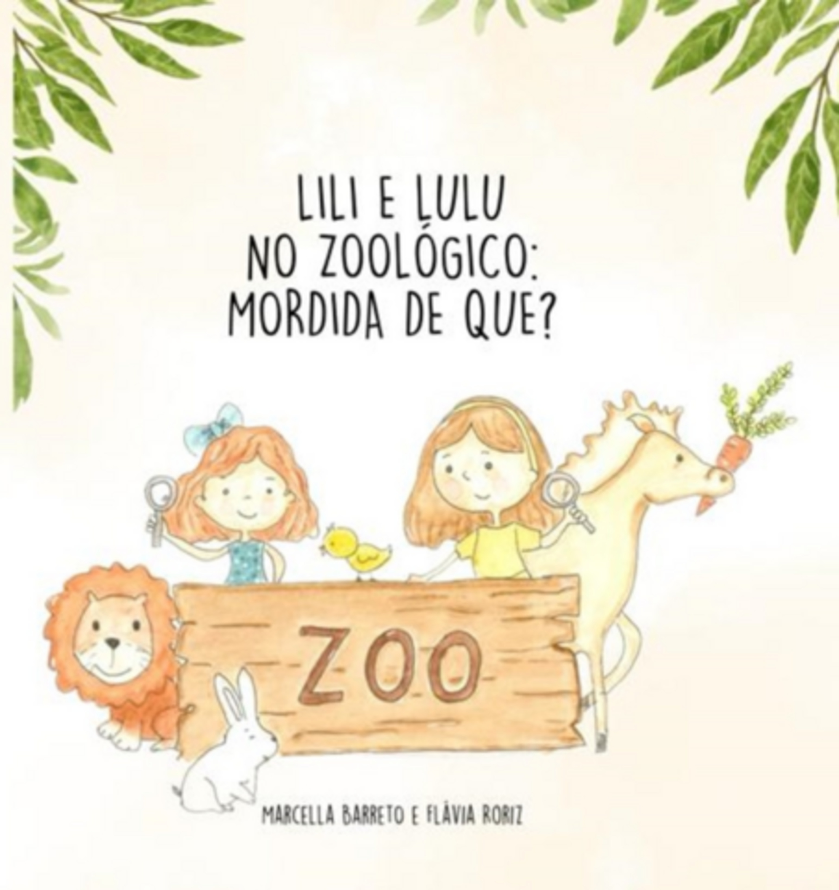 Lili E Lulu No Zoológico: Mordida De Que?