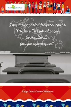 Língua espanhola, pesquisa, ensino médio brasileiro e contextualização sociocultural