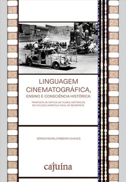 Linguagem cinematográfica, ensino e consciência histórica