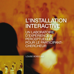 L'installation interactive