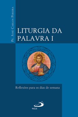 Liturgia da Palavra I