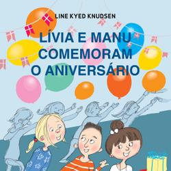 Lívia e Manu comemoram o aniversário