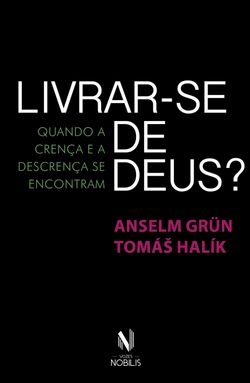 Livrar-se de Deus?