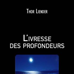 L'ivresse des profondeurs