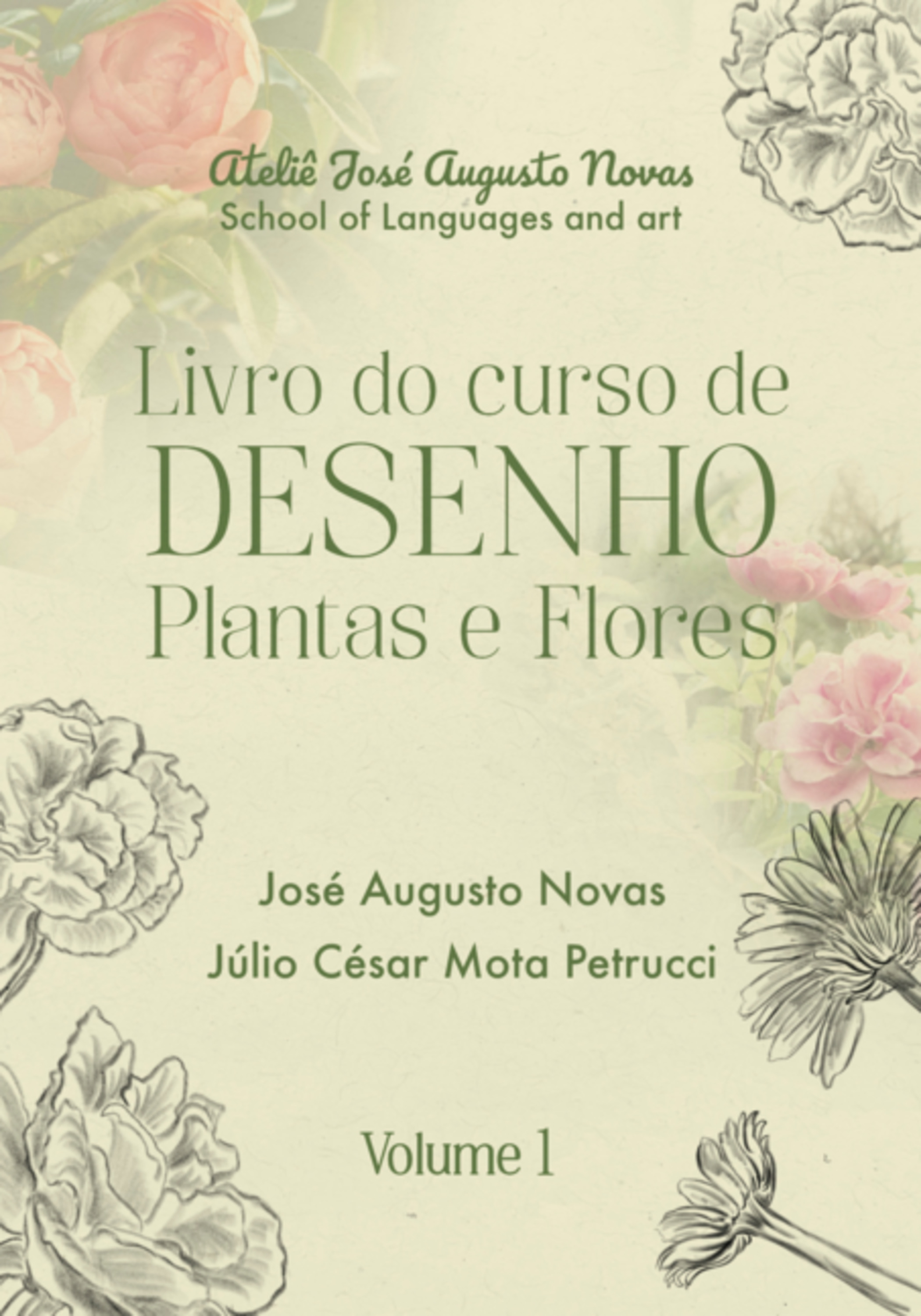 Livro Do Curso De Desenho Plantas E Flores - Volume 1