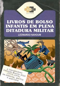 Livros de bolso infantis em plena ditadura militar
