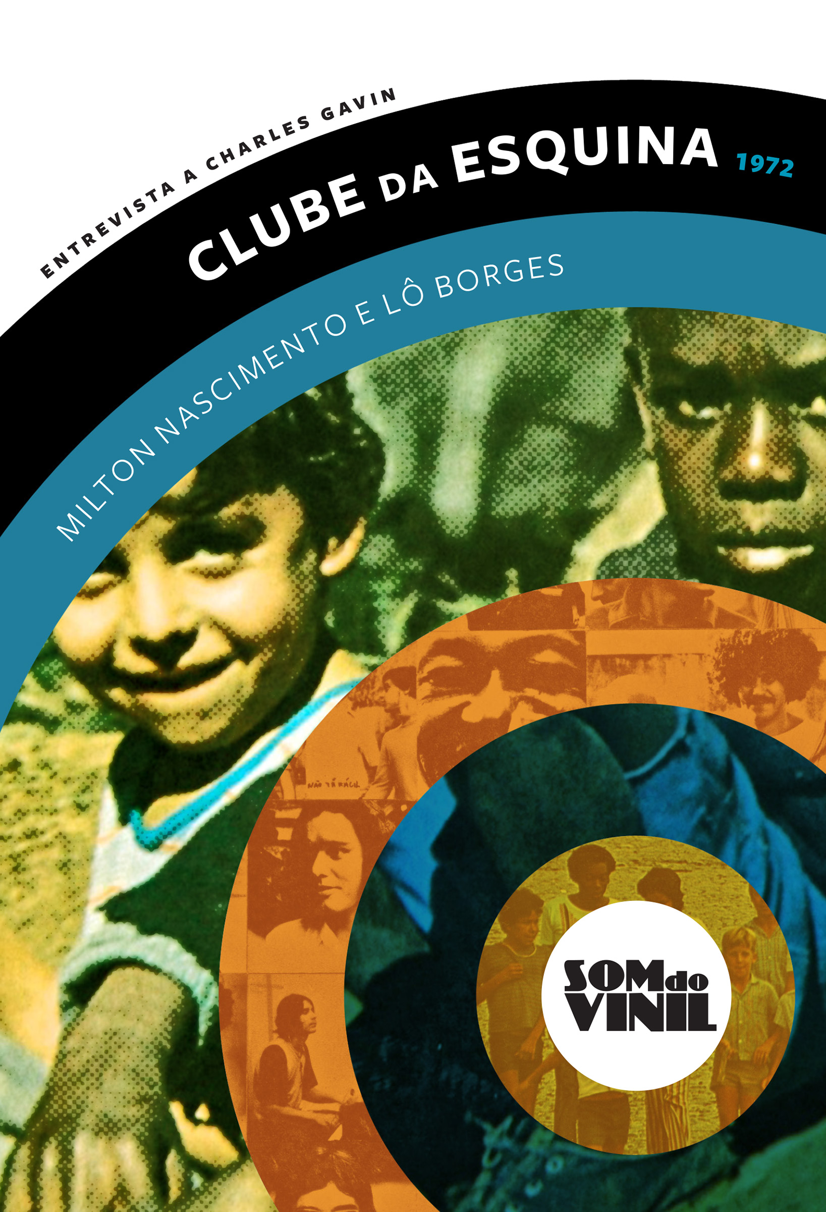 Lô Borges e Milton Nascimento, Clube da Esquina