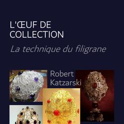 L'oeuf de collection