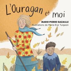 L’Ouragan et moi