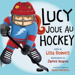 Lucy joue au hockey